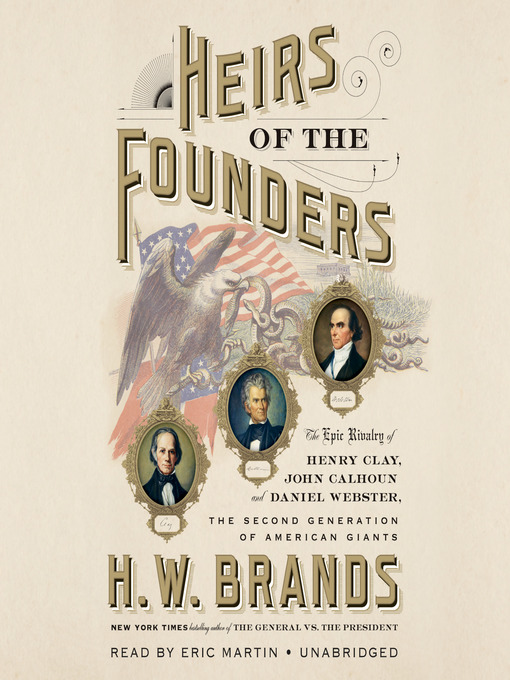 Title details for Heirs of the Founders by H. W. Brands - Available